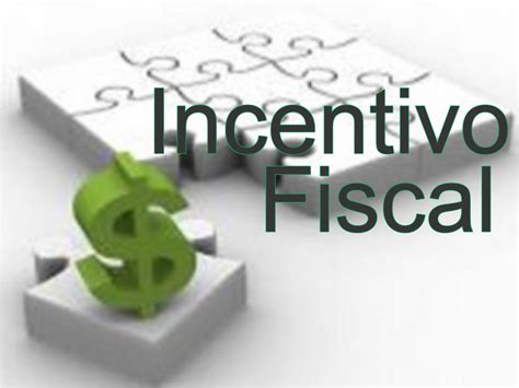 incentivo fiscal-1